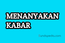 In english, you will find the translation here, along with other translations from sundanese. Cara Menanyakan Kabar Dengan Bahasa Sunda Dan Jawabannya Sundapedia Com