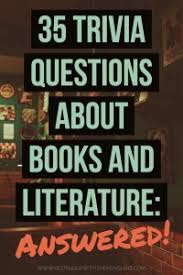 Read on for some hilarious trivia questions that will make your brain and your funny bone work overtime. Trivia Questions About Books And Literature Answered Keeping Up With The Penguins