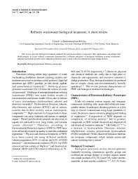 The treatment processes of raw water before it can be used for public consumption must be based on removal level of impurities to comply with various guidelines. Pdf Refinery Waste Treatment Aditya Patil Academia Edu