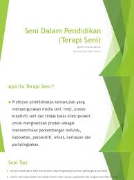 Kesan ini diciptakan dengan mengolah konsep garis, bidang, bentuk, volume, warna, tekstur, dan pencahayaan dengan acuan estetika. Seni Dalam Pendidikan Terapi Seni Mohd Hafiz Ab Manap Siti Khalijah Binti Seman