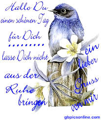 Guten morgen herzensmensch, hab einen schoenen tag. Schonen Tag Bilder Schonen Tag Gb Pics Seite 7 Gbpicsonline