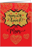 For your significant other, you might decide to give more than one valentine card…and write more than one personal message. Valentine S Day Cards For Mom From Greeting Card Universe