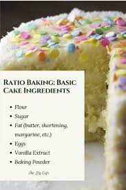 Adventures In Ratio Baking Basic Ingredients For Cakes Cookies And Bread The Lily Cafe Cake Ingredients Baking Ingredients List Basic Cake