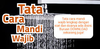 Inilah yang membedakan antara mandi wajib dan mandi biasa pada umumnya. Tata Cara Mandi Wajib Tata Cara Mandi Junub Latest Version For Android Download Apk