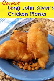 Check spelling or type a new query. Copycat Long John Silvers Chicken Planks Recipe Recipe Copykat Recipes Chicken Recipes Recipes