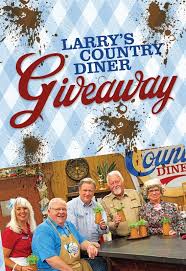 Larry S Country Diner Ultimate Giveaway Larry Country Country Dinner
