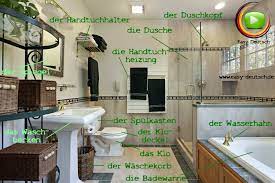 Weil es ansprechend beleuchtet ist. Vokabeln Das Bad Easydeutsch