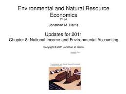 Environmental And Natural Resource Economics Ppt Download