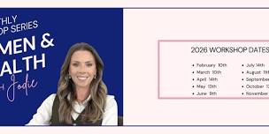 Women & Wealth Monthly Workshop