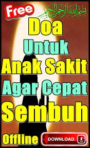 Doa Untuk Anak Sakit Agar Cepat Sembuh Fur Android Apk Herunterladen