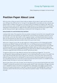 Mun position paper is a key part of getting ready for a mun conference. Position Paper About Love Essay Example
