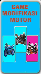 You can choose the modifikasi motor apk version that suits your phone, tablet, tv. Game Modifikasi Motor For Android Apk Download