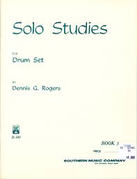 Solo Studies For Drum Set Book 3 Easy Drum Solos For