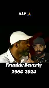 Frankie Beverly Died Mom