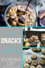 Keto Snacks Amazon Shopping List Healthy Low Carb Recipes Keto Snacks Best Keto Meals