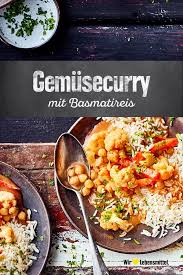 Gemusecurry Mit Basmatireis Rezept Edeka Rezept Rezepte Gemuse Curry Lebensmittel Essen