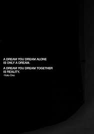 Sarah Pacini The Story Yoko Ono Quotes Yoko Ono Dream Quotes
