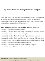 This auditor cv sample intends to provide you with a rough framework in order to hone your skills. Top 8 Internal Audit Manager Resume Samples