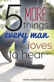 5 Simple But Powerful Words That All Men Love To Hear Melanie Redd Man In Love Marriage Relationship