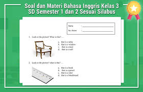 Soal latihan semester genap diniyah. Soal Dan Materi Bahasa Inggris Kelas 3 Sd Semester 1 Dan 2 Sesuai Silabus Operator Sekolah