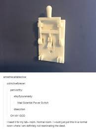 Awesome Light Switch Tumblr Funny Tumblr Posts Tumblr