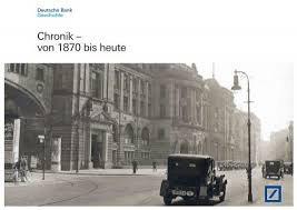 Deutsche bank ag filiale wien is a member of einlagensicherung austria ges.m.b.h (esa) and. Chronik Von 1870 Bis Heute Bei Der Deutschen Bank