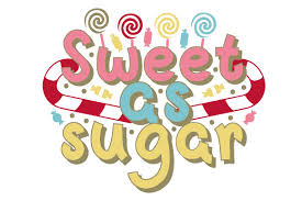 You can see the christmas tree through the. Sweet As Sugar Svg Cut File By Creative Fabrica Crafts Creative Fabrica