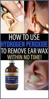 How to use hydrogen peroxide in ear for ear infection. How To Use Hydrogen Peroxide To Remove Ear Wax Ear Cleaning Wax Clean Ear Wax Out Ear Wax Removal
