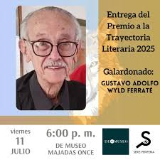Este viernes 11 de julio estaremos en DeMuseo Majadas Once a partir de las  6 pm para honrar el legado del maestro Gustavo Adolfo Wyld Ferraté, a quien  se le hará entrega
