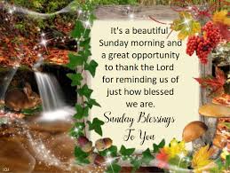 Its A Beautiful Sunday Morning Pictures Photos And Images For Facebook Tumblr Pinterest And T Morning Blessings Sunday Morning Quotes Happy Sunday Morning