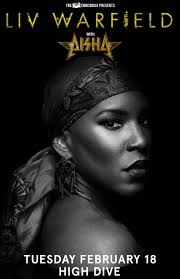 JUST ADDED! LIV WARFIELD w/ Aisha