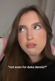 Baby Ill Never Leave You Not Even for Duke Dennis