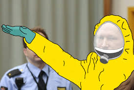 À tout moment, où que vous soyez, sur tous vos appareils. Breivik In Wuhan Hazmat Suit Edits Know Your Meme