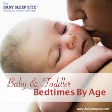 baby and toddler bedtimes by age a reference chart