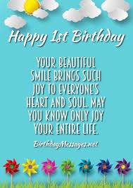 I'm very proud of you. 1st Birthday Wishes Sweet Birthday Messages For 1 Year Olds