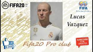 See their stats, skillmoves, celebrations, traits and more. Fifa 20 Lucas Vazquez Look Alike In Real Madrid Fifa20 Pro Club Not Have Good Haircut For Him Youtube