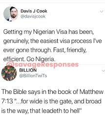 I wanna share with us some funny nigerian parables. Savage Reply To Why Nigerian Visa Is Easy To Get Daminaj Juicy Jist Latest Celebrity News