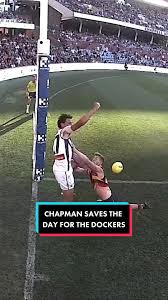 Heath Chapman's Game-Saving Moment for Fremantle Dockers
