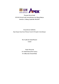 Peranan educational pekerja sosial memainkan peranan dalam penentuan agenda, sehingga tidak hanya membantu pelaksanaan proses peningkatan peningkatan produktivitas akan tetapi lebih berperan aktif dalam memberikan masukan dalam rangka peningkatan pengetahuan. Pdf Kepentingan Keperluan Pekerja Sosial Di Peringkat Antarabangsa Syahirah Bastari Academia Edu