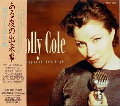 CD Holly Cole It Happened One Night EAU Records