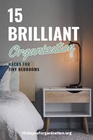 Adding cool blues as accents will help keep the bedroom feel like a tranquil oasis. 15 Bedroom Organization Hacks For Tiny Bedrooms 101 Days Of Organization