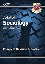 Free Ebook A Level Sociology Aqa Year 1 2 Complete Revision Practice Cgp A Level Sociology Sociology Aqa Free Reading