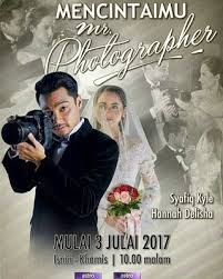 The drama tells a story of an adopted child in the family since his mother's death, firash. Sinopsis Drama Mencintaimu Mr Photographer Astro Http Ift Tt 2umn1gr Drama Malam