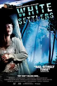 A Southern Life In Scandalous Times Check Out The Trailer For White Settlers Http Asouthernlifeinscanda White Settlers Horror Movie Posters Thriller Movie