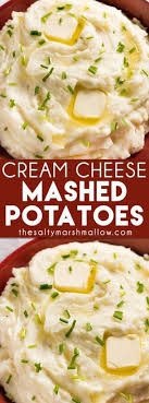 Cream Cheese Mashed Potatoes The Salty Marshmallow Recipe Recipes Cream Cheese Mashed Potatoes Cheese Mashed Potatoes