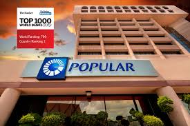 Bpd is also a subsidiary of local financial group grupo popular. El Popular Sube 8 Puestos Mas Dentro De Los 1 000 Mejores Bancos Del Mundo Ensegundos Do