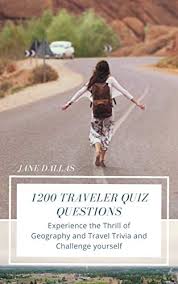 Whether you have a science buff or a harry potter fa. 1200 Traveler Quiz Questions Experience The Thrill Of Geography And Travel Trivia And Challenge Yourself Geography Trivia Cities Book 6 English Edition Ebook Dallas Jane Amazon Com Mx Tienda Kindle