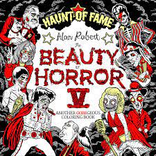 Coloring book for teenagers and adults, with 36 drawings images of scary faces skulls, evil demons, zombies, grotesque creatures from hell. Kaufen Kunstbuch Beauty Of Horror Coloring Book Vol 05 Haunt Of Fame Archonia De