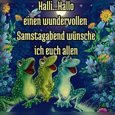Samstagabend Gb Pics Samstag Schonen Abend Grusse Samstagsgrusse