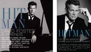 Hitman 40 Years Making Music Topping Charts Winning Grammys By David Foster With Pablo F Fenjves Georgekelley Org
